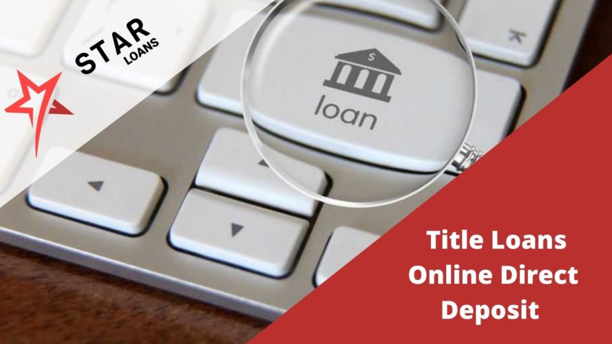 Title Loans Online Direct Deposit